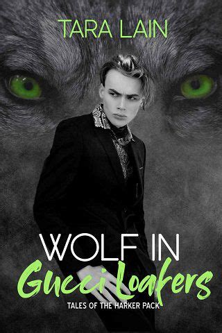 Wolf in Gucci Loafers by Tara Lain (ebook) 